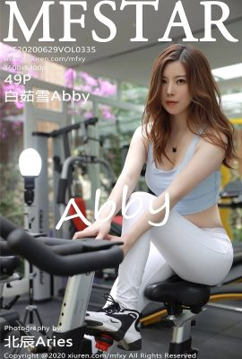 (MFStar Model Academy Series) 2020-06-29 Vol.335 Bai Ruxue Abby phiên bản đầy đủ không có hình mờ (50P)