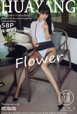 (HuaYang Flower Series) 2020.11.11 Vol.318 Zhu Ker Flower phiên bản đầy đủ không có hình mờ ảnh (59P)