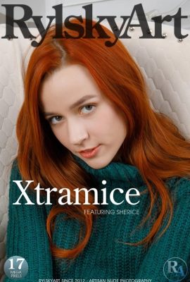 (RylskyArt)13/07/2022 – Sherice – Xtramice(68P)