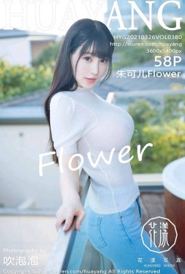 (HuaYang Hua Yang) 2021.03.26 Vol.380 Zhu Ker Flower phiên bản đầy đủ không có hình mờ ảnh (59P)