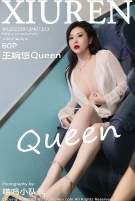 (XiuRen 秀人网) 2023.09.12 Vol.7373 Wang Wanyou Queen phiên bản đầy đủ không có hình mờ (60P)